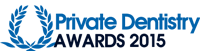 Private Dentistry Awards 2015
